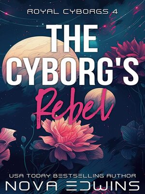 cover image of The Cyborg's Rebel